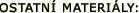Ostatn� materi�ly